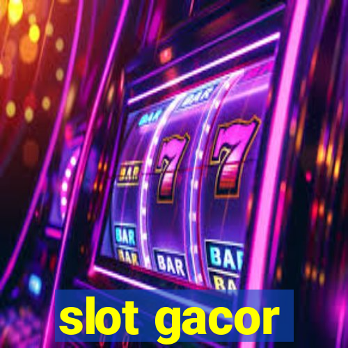 slot gacor