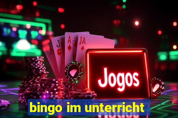 bingo im unterricht