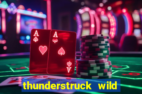 thunderstruck wild lighting slot