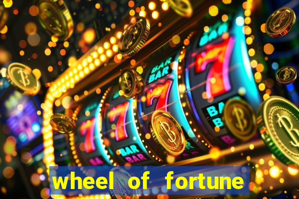 wheel of fortune casino slot