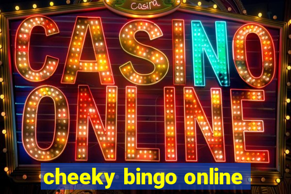 cheeky bingo online