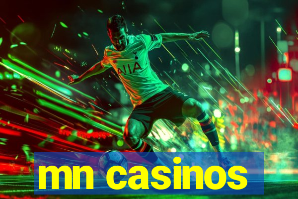 mn casinos