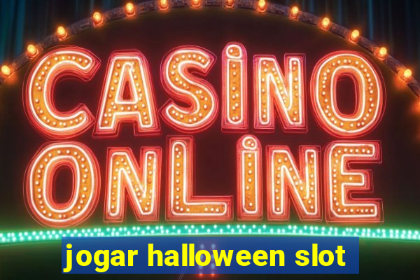 jogar halloween slot