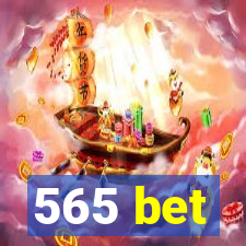 565 bet