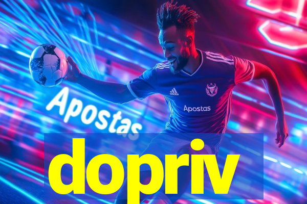 dopriv