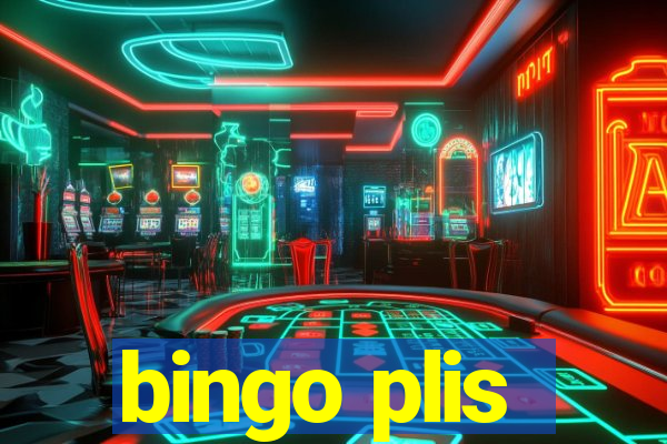 bingo plis