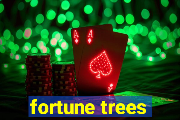 fortune trees