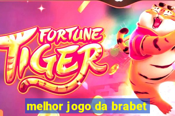 melhor jogo da brabet