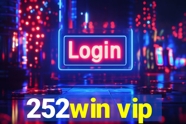 252win vip