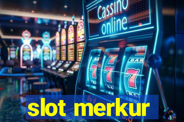 slot merkur