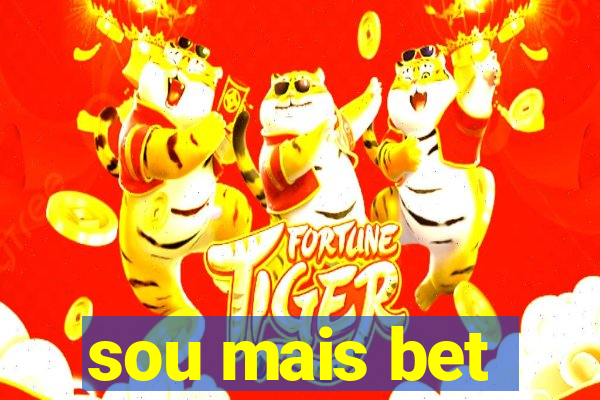 sou mais bet