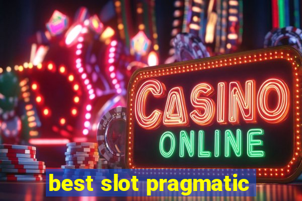 best slot pragmatic