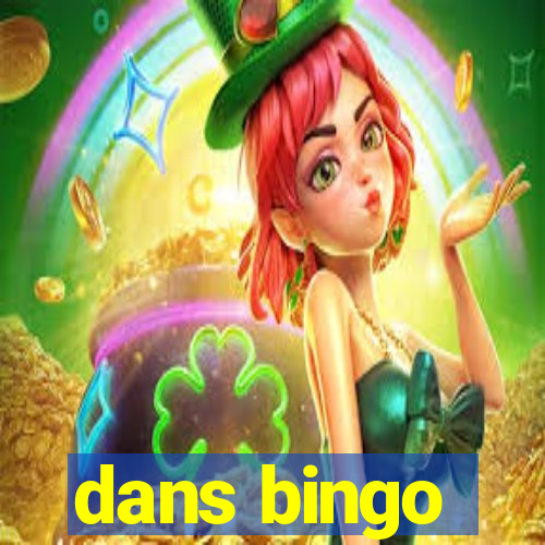 dans bingo