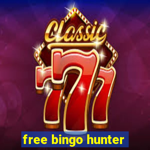 free bingo hunter