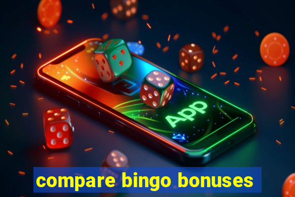 compare bingo bonuses