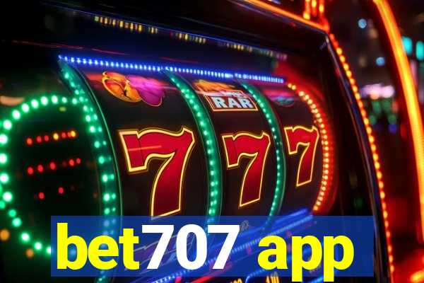 bet707 app