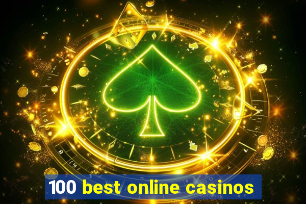 100 best online casinos