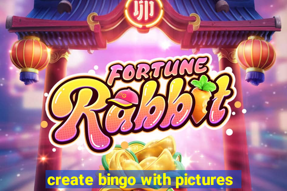 create bingo with pictures