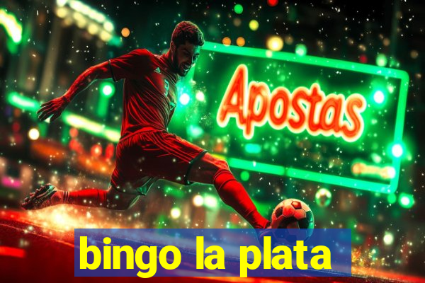 bingo la plata