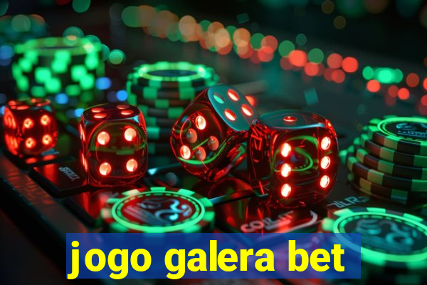 jogo galera bet