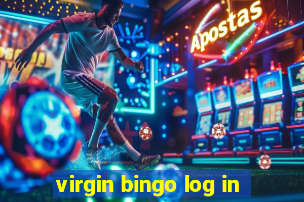 virgin bingo log in