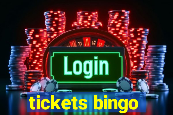 tickets bingo