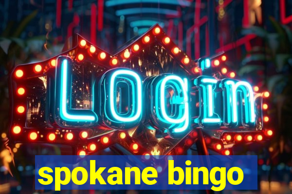 spokane bingo