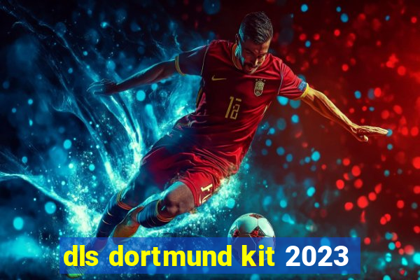 dls dortmund kit 2023