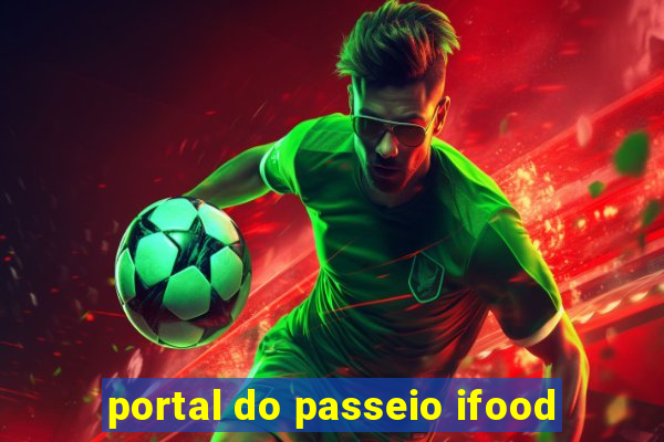 portal do passeio ifood