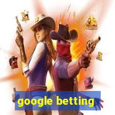 google betting