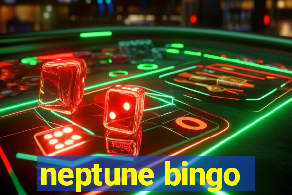 neptune bingo