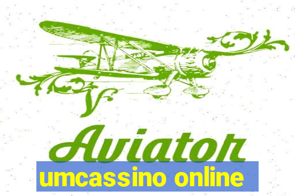 umcassino online