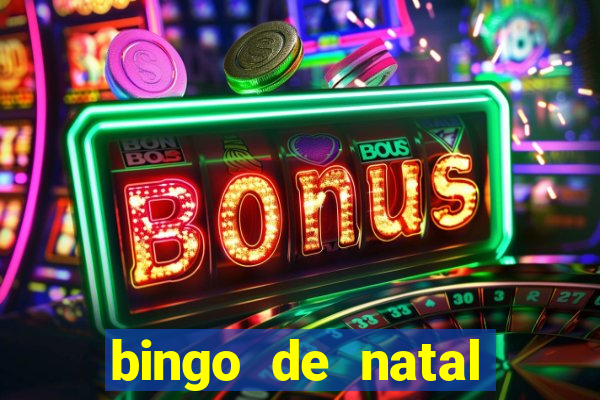 bingo de natal para imprimir gratis