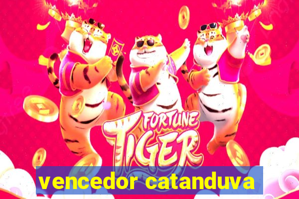 vencedor catanduva