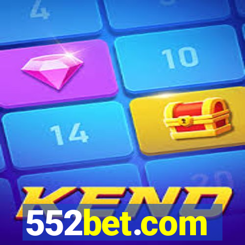 552bet.com