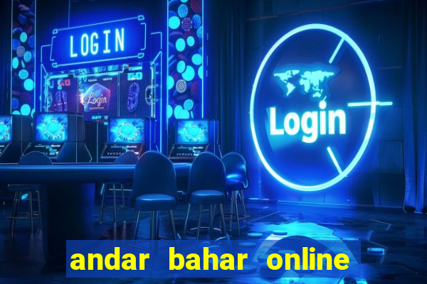 andar bahar online game cash