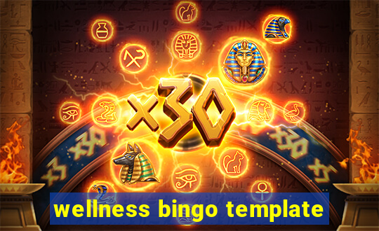 wellness bingo template