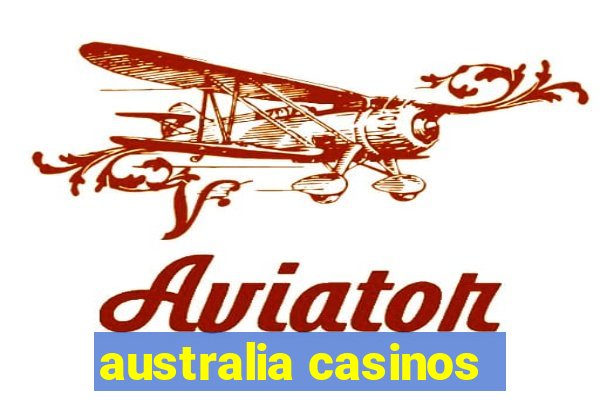 australia casinos