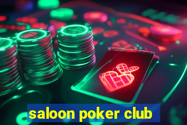 saloon poker club