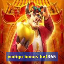 codigo bonus bet365