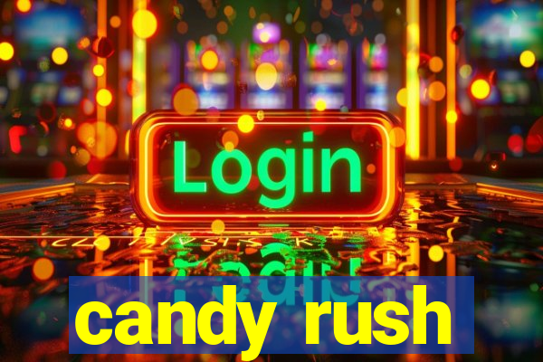 candy rush