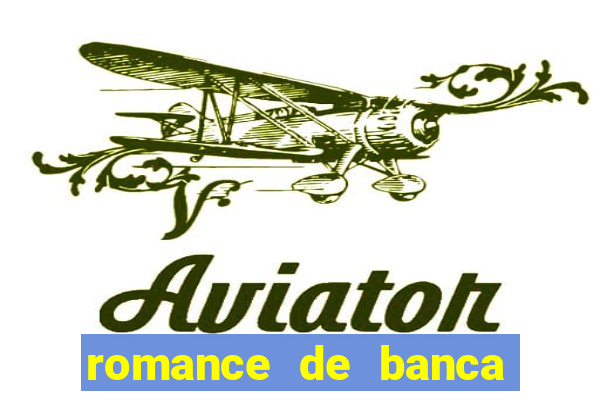 romance de banca digital 2021