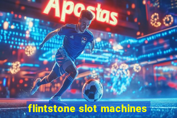 flintstone slot machines