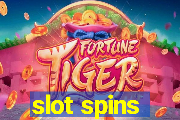 slot spins