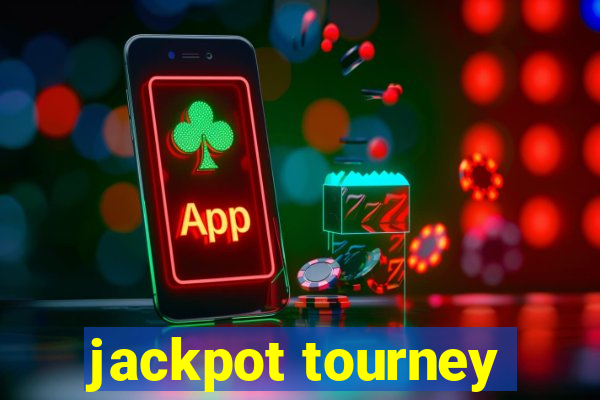 jackpot tourney