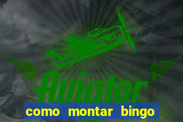 como montar bingo brinquedos toia