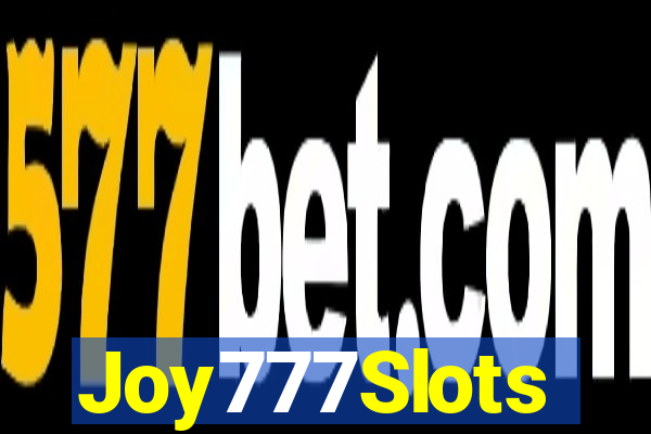 Joy777Slots