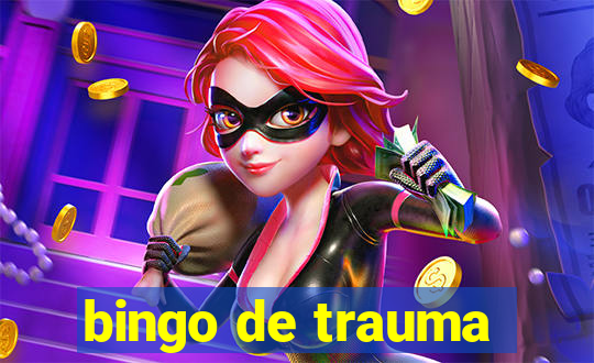 bingo de trauma