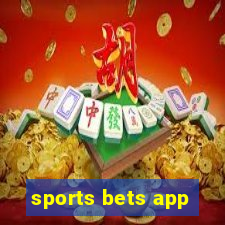 sports bets app