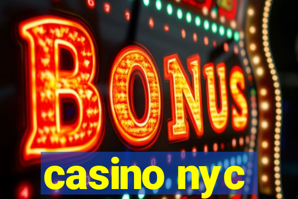 casino nyc